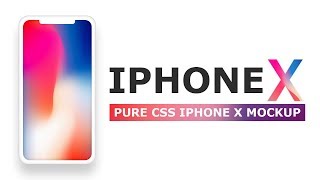 Pure CSS iPhone X Mockup - CSS only iPhone X Design - Tutorial | Neumorphism