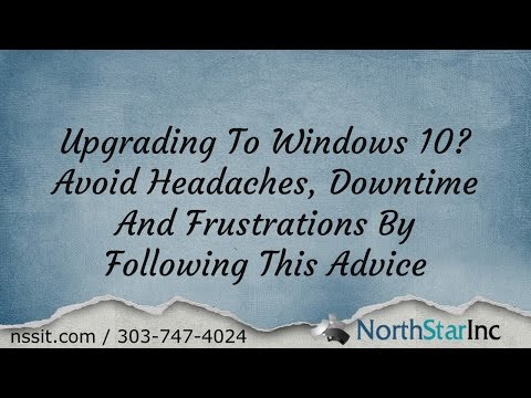 Denver IT Support - Tips for your Business Windows 10 Upgrade
