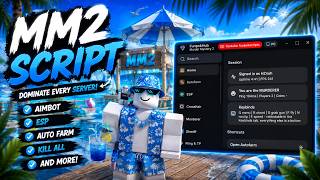 🔪 MM2 BEST SCRIPT - 🌞 AUTOFARM, AIMBOT, ESP, SPAWNER