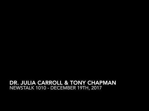 NewsTalk1010 Radio - Tony Chapman ft. Dr. Julia Carroll