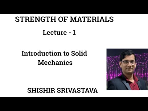 L-1 (Introduction to Solid Mechanics)