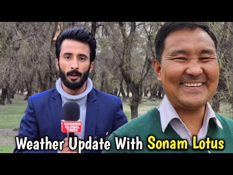 Latest Weather Update With Sonam Lotus.