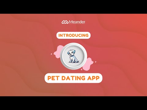 Build Your Pet Love Empire with Our Pet Dating App Solution | Meander Software