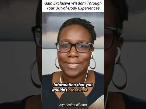 Out-of-Body Experiences: Your Gateway to Hidden Knowledge  #outofbodyexperience #obe #mystical