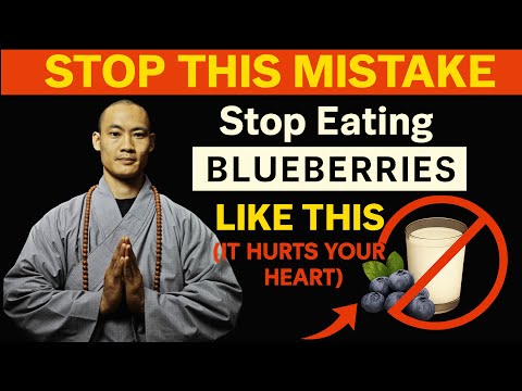 Seniors: Never Eat Blueberries With These 3 Foods! | Shi Heng Yi