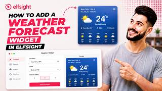 How to Add a Weather Forecast Widget in Elfsight in 2026