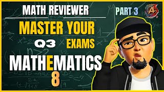 Grade 8 Math Quarter 3 Part 3 | Are You EXAM READY or NOT?!