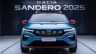 2025 Dacia Sandero: A Fresh Take on Affordable Driving