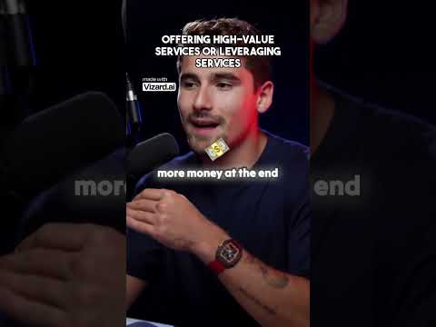 Offering High Value Services or Leveraging Services