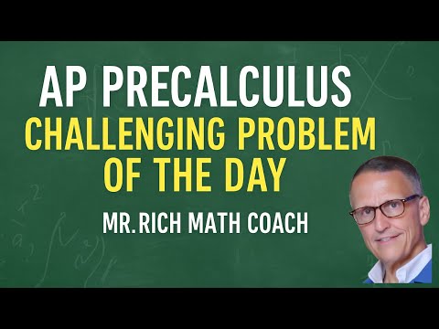 AP Precalc - Problem of the Day