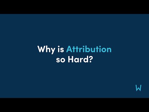 Data Strategy Session: Why is Attribution so Hard?