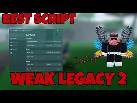 *NEW* Weak Legacy 2 Keyless Script 2025 | Instant Kill | Auto Farm Dungones & MORE! *WORKING*