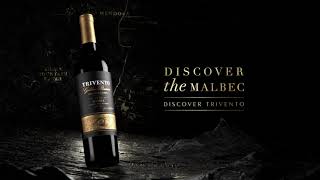 TRIVENTO GOLDEN RESERVE - DISCOVER THE MALBEC, DISCOVER TRIVENTO.
