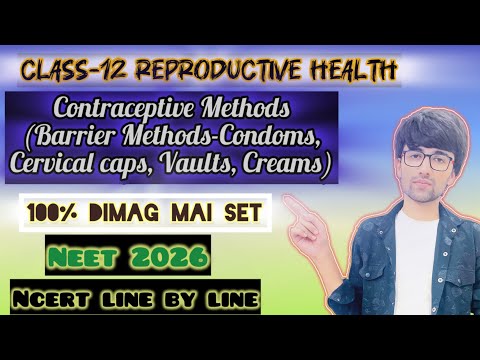 Class-12 Lecture-4 Reproductive Health [ Contraceptive Method- Barrier Method ] #shorts 