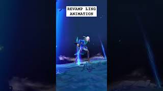 Revamp Ling Animation #mlbb #mobilelegends #mlbbupdates