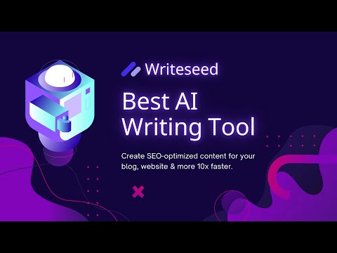 Writeseed Best AI Writing Tool