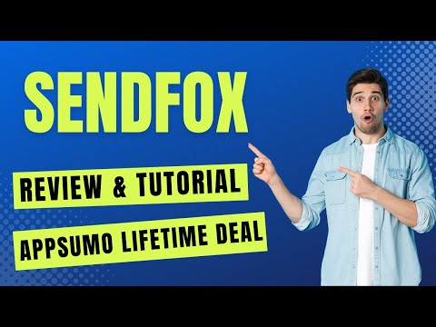 SendFox Review & AppSumo Lifetime Deal - How To Use SendFox