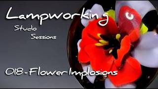 Flower Compression/ Implosion Pendant – Lampworking / Flameworking – Studio Session 017 – 104  Demo