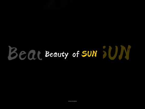 Beauty of sun 🌞 #travel #sunset #sunrise #ytshorts #ytshortsindia #viralvideo #viralshorts #ytshort