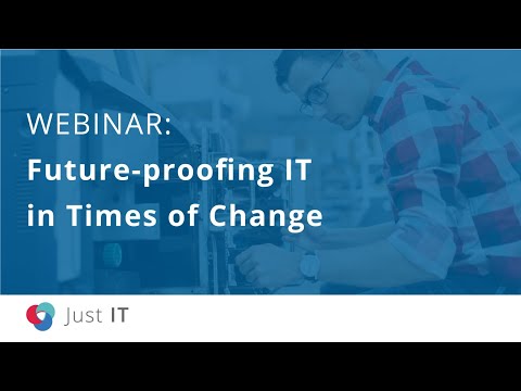 Future proofing IT in Times of Change (December 2020)