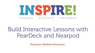 Build Interactive Lessons with Pear Deck and Nearpod