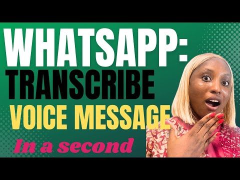 WhatsApp Voice Message Transcript: The Feature You Didn’t Know You Needed!