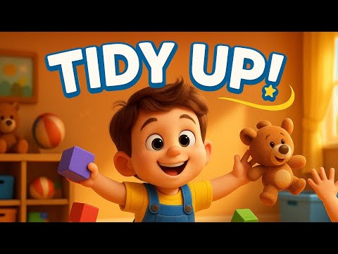 Tidy Up Time | Kids Song | Cleanup Song | Nursery Rhyme