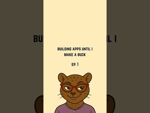 ep. 1 | building apps until i make $1 #appjourney #appdeveloper #mobile apps #iosapps #solodeveloper