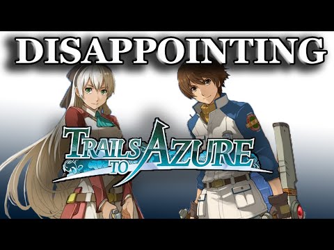 Trails To Azure Is Mediocre- Critique of Trails To Azure