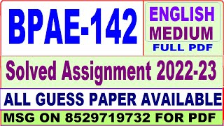 bpae 142 solved assignment 2022-23 / bpae 142 solved assignment in English / ignou bag solved