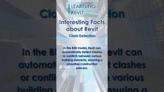 INTERESTING FACTS ABOUT REVIT | CLASH DETECTION #learningrevit #revit #bim