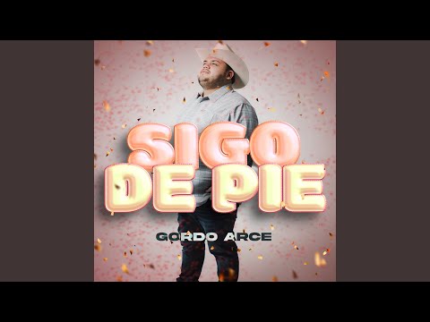 Sigo De Pie