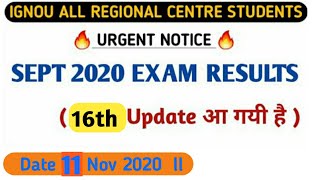 ignou result update 2020 ll ignou June/sept 2020 exam result 16th update declare ll ignou result ll
