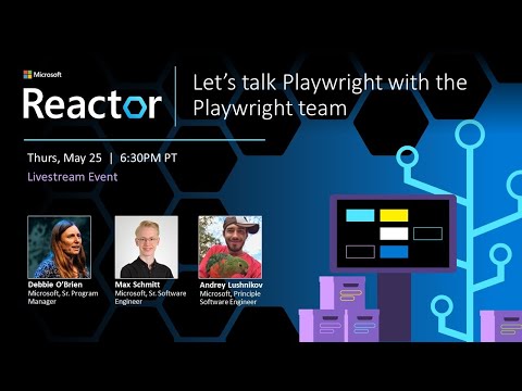 Let's talk Playwright with the Playwright team
