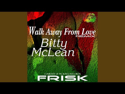 Walk Away From Love (Frisk Remix)