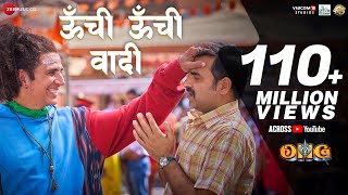 Oonchi Oonchi Waadi | OMG 2 | Akshay Kumar, Pankaj Tripathi, Yami Gautam | Hansraj Raghuwanshi