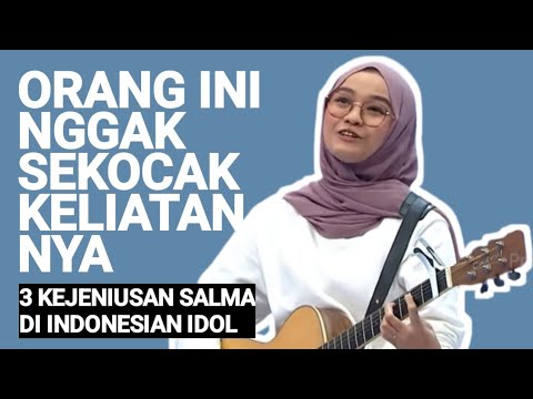 3 Poin Kejeniusan Salma Salsabil di Indonesian Idol #salmasalsabil