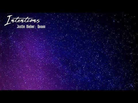 LYRICS VIDEO  Intentions- Justin Bieber ft Quavo