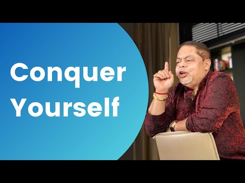 Conquer Yourself | Vijay Eswaran