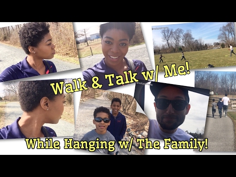 NM4C Diaries: Walk & Talk w/ Me While Hangin' w/ The Fam! - VLOG & Update