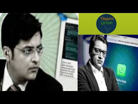 Arnab Goswami Whatsapp Chat leaked/Arnab Goswami Latest News/Arnab Goswami  -Trendy Orion