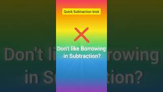 No More Borrowing 😱 Try This 1 SECOND Math TRICK #mathtricks #mathforkids #mathfun