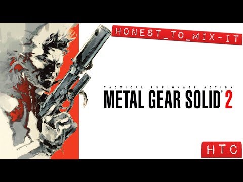 HonestToMix-It: Metal Gear Solid 2