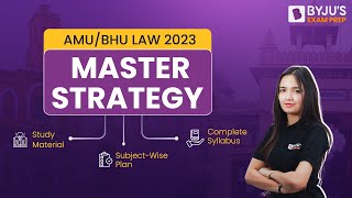 How to Prepare for AMU/BHU BA LLB Exam | CUET Law Entrance Exam 2023 | Strategy, Study Plan