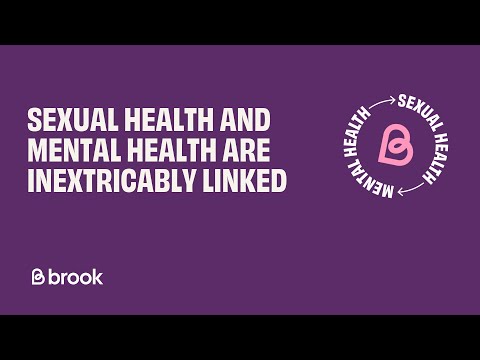 Brook: the links between mental health and sexual health