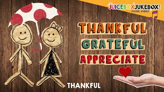 Thankful by The Juicebox Jukebox | Gratitude Appreciation Kids Songs Music Thanksgiving