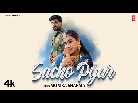 SACHO PYAR (Song): MONIKA SHARMA | MOHIT DHANKA,NIRMA CHOUDHARY | RAJASTHANI SONG 2024