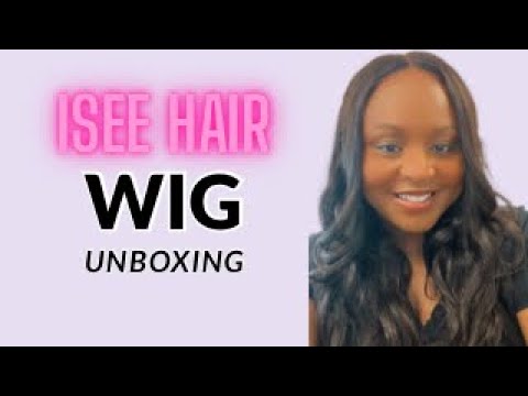 ISEE HAIR WIG UNBOXING | #iseehairbeauty  #wigunboxing #wigs #iseehairwig