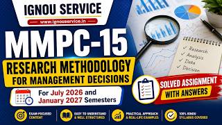 IGNOU MMPC-15 Solved Assignment 2026-27 For July 2026 and January 2027 Semesters