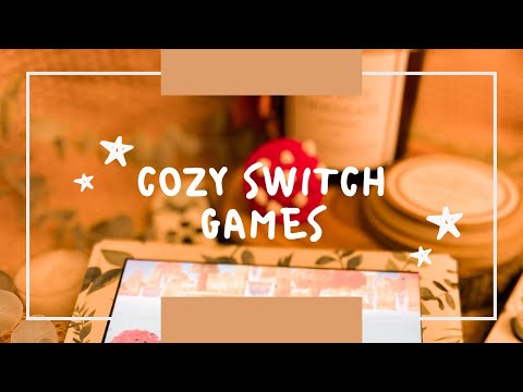 The 5 COZIEST Nintendo Switch Games | Ep. 1